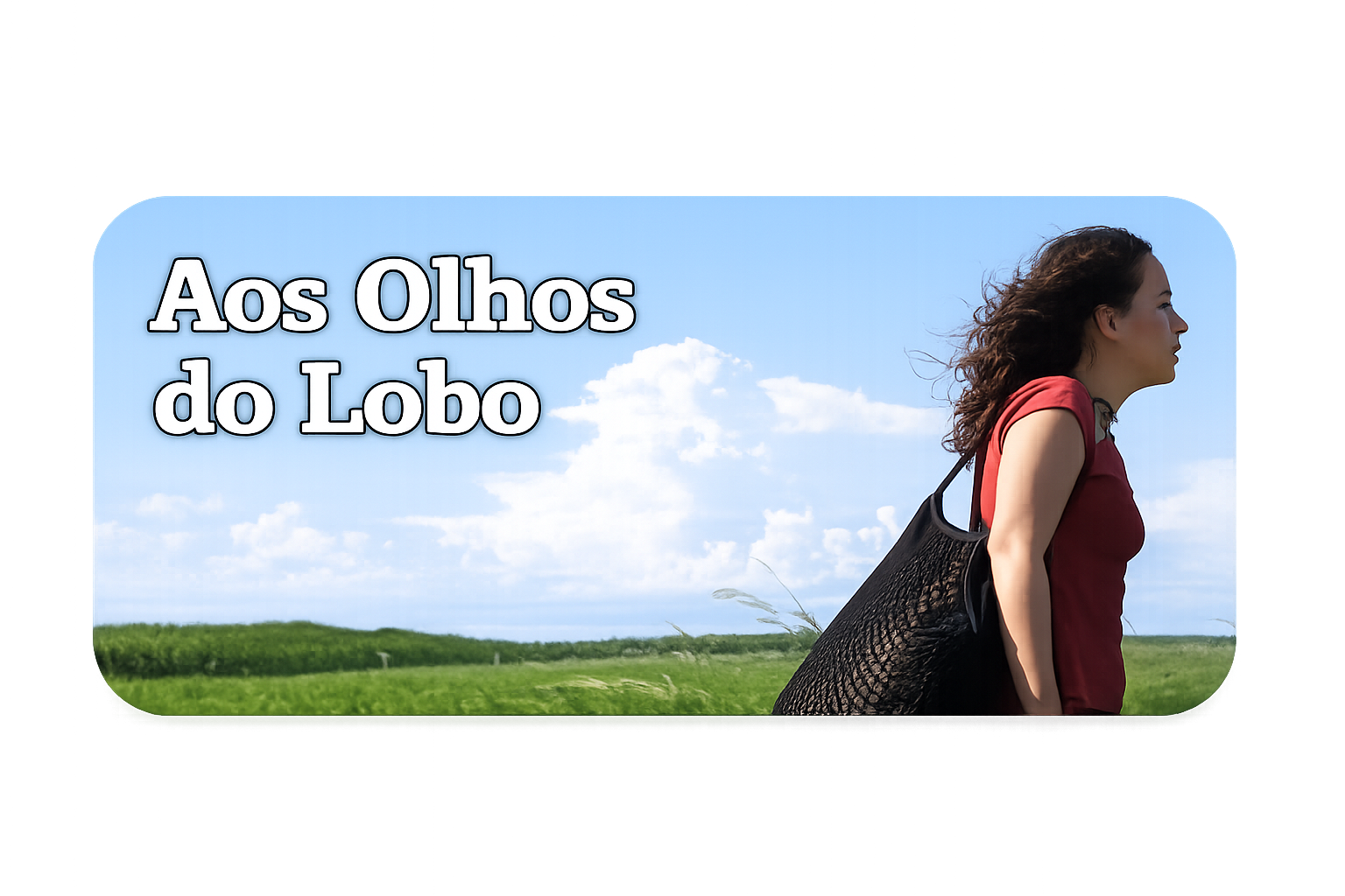Aos Olhos do Lobo
